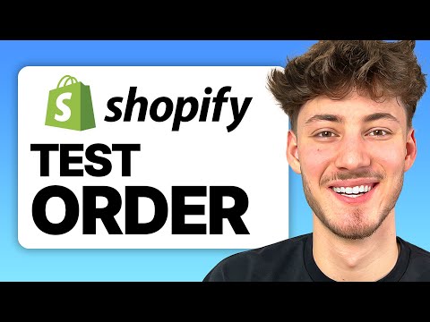 How To Do A Test Order on Shopify (2026 Guide)