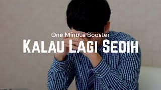 Download lagu [One Minute Booster] Kalau Lagi Sedih  - Ustadz Hanan Attaki mp3