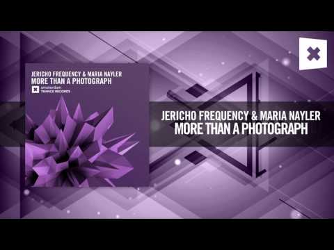 Jericho Frequency & Maria Nayler - More Than A Photograph (Amsterdam Trance) + LYRICS