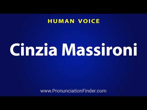 How To Pronounce Cinzia Massironi