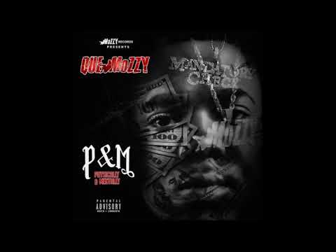 Que Mozzy   04 Cash Shit feat  Bvndboy