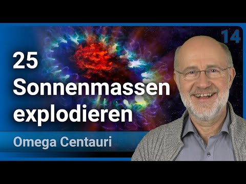 Harald Lesch: Neutrinos drive supernova with 25 solar masses • Omega Centauri (14) | Lecture 2023