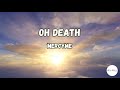 Oh Death (Lyrics) | MercyMe