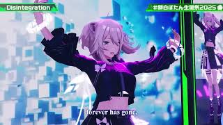 Shishiro Botan (獅白ぼたん) - Disintegration [Lia] (2025-09-08)