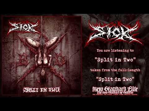 SICK - "Split in Two" (Split in Two | NSE 2026)