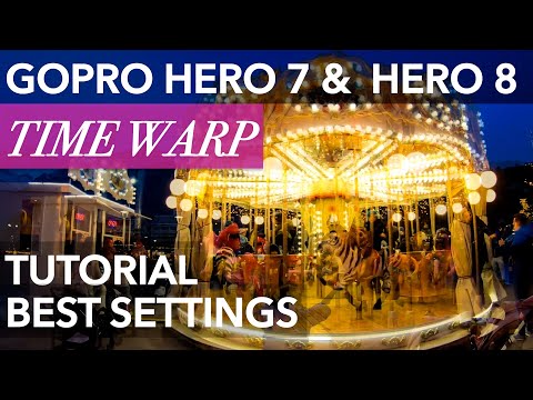 GoPro Hero7 & Hero8 Time Warp Tutorial and BEST Settings for a great Hyperlapse