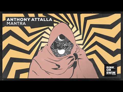 Anthony Attalla - Mantra (Official Audio)