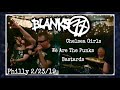 Blanks 77 "Chelsea Girls / We Are The Punks / Bastards" @ Connie's Ric Rac- Philadelphia, PA 2/23/19