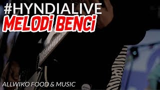 Download lagu MELODI BENCI Hyndia at Allwiko Food Music Grand Op... mp3