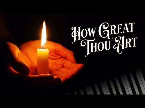How Great Thou Art Piano Performance Video