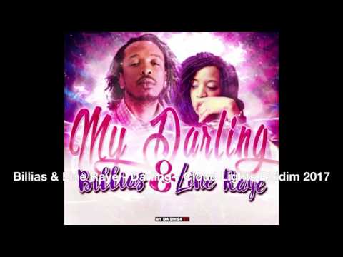 Billias & Line Raye   Darling   Cloud Lights Riddim 2017