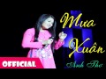 Mưa Xuân Anh Thơ 1 Official Audio