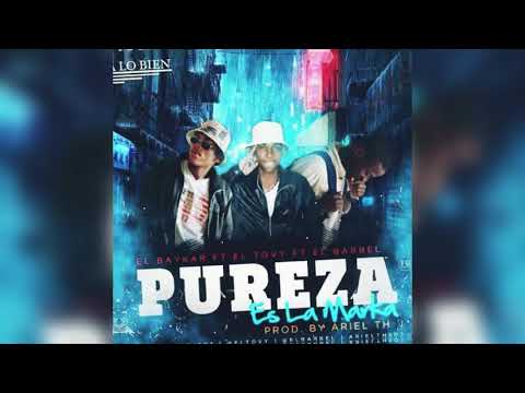 El Barbel x El Baykar x El Tovy - Pureza Es La Marka [Audio]