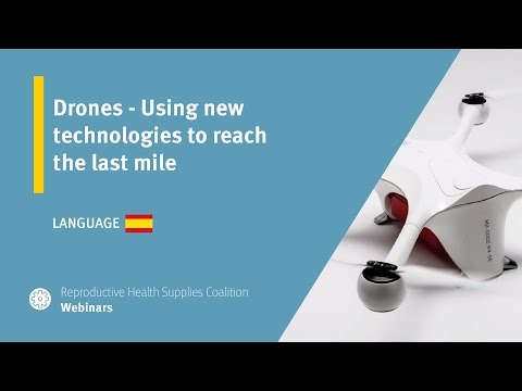 Drones - Using new technologies to reach the last mile