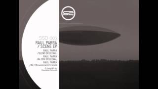 [SSR003] Raul Parra - Alien (Original Mix)