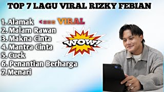 Download lagu 🎵 Rizky Febian Hits 2025 Nonstop | Alamak, Makna Cinta, Menari mp3 Download lagu 🎵 Rizky Febian Hits 2025 Nonstop | Alamak, Makna Cinta, Menari mp3