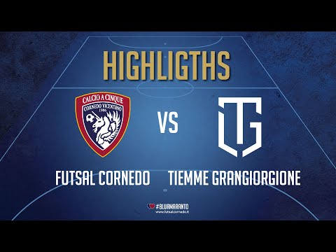 HIGHLIGHTS !! FUTSAL CORNEDO VS TIEMME GRANGIORGIONE 1 - 0
