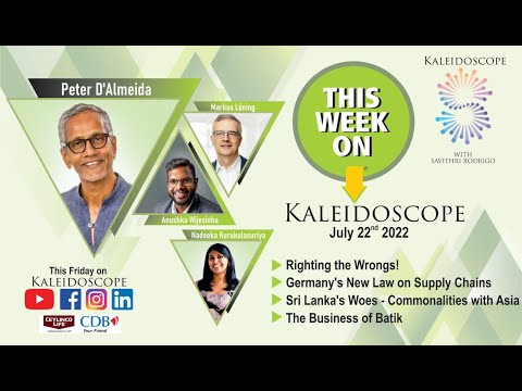 Kaleidoscope with Savithri Rodrigo 115  22 07 2022