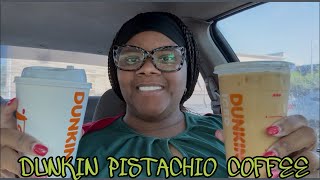 TRYING DUNKIN PISTACHIO COFFEE FOR THE FIRST TIME COLLAB W/​ Shereese from @CJandReese