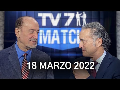 TV7 MATCH PUNTATA DEL 18/3/22 (1 DI 6) - TRA RUSSIA E UCRAINA JOHN BIDEN GODE