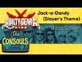 Jack-a-Dandy (Guilty Gear Xrd -SIGN-) Jazz/Funk Cover - The Consouls