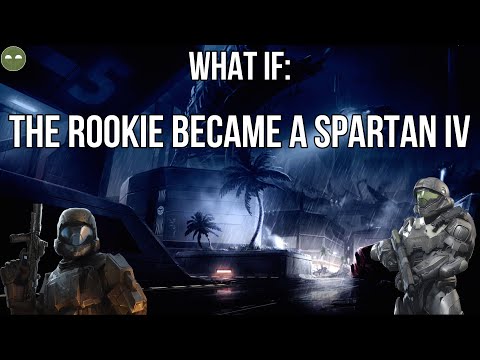 What If: The Rookie Became A Spartan IV (Chapters 1 & 2)