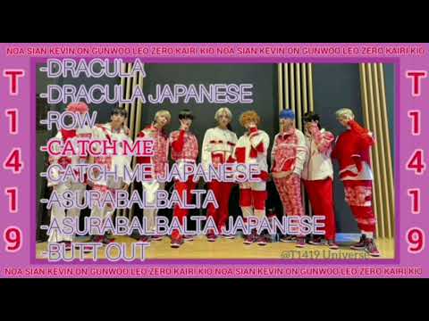 #T1419 Playlist  All the songs