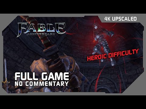 Fable Anniversary [Good Path] Full Game [4K Upscaled] Heroic Difficulty