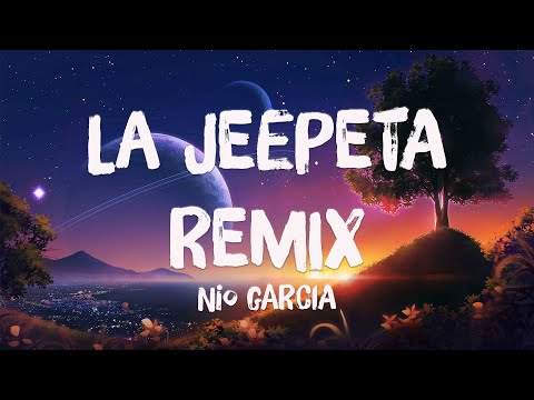 La Jeepeta Remix ft. Anuel AA, Myke Towers, Brray, Juanka - Nio Garcia (Lyrics Version) 🎤