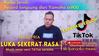 Download lagu Luka Sekerat Rasa (Karaoke / Lirik) || Versi Remix Tik Tok Nada Pria mp3