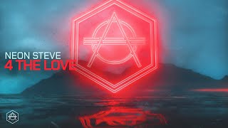 Neon Steve - 4 The Love video