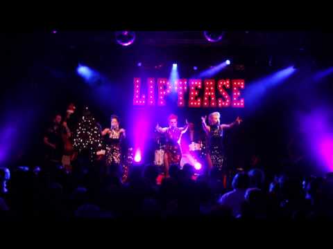 LIPTEASE BIG BAND - 2014 X-mas Show