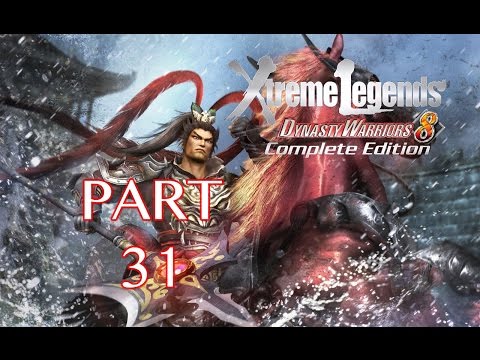 Dynasty Warriors 8: Xtreme Legends Walkthrough PT. 31 - Battle of Shangyong