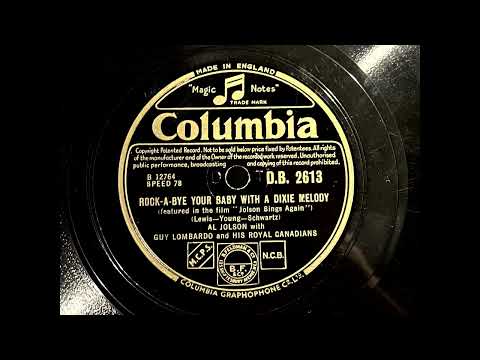 1949 AL JOLSON with GUY LOMBARDO - Rock-A-Bye Your Baby With A Dixie Melody COLUMBIA 10" DB2613