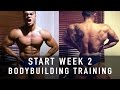 Starting Week 2 of Bodybuilding Specific Training