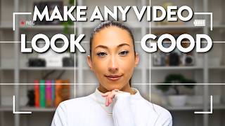 How to Make Your Videos Look Better Than They Actually Are