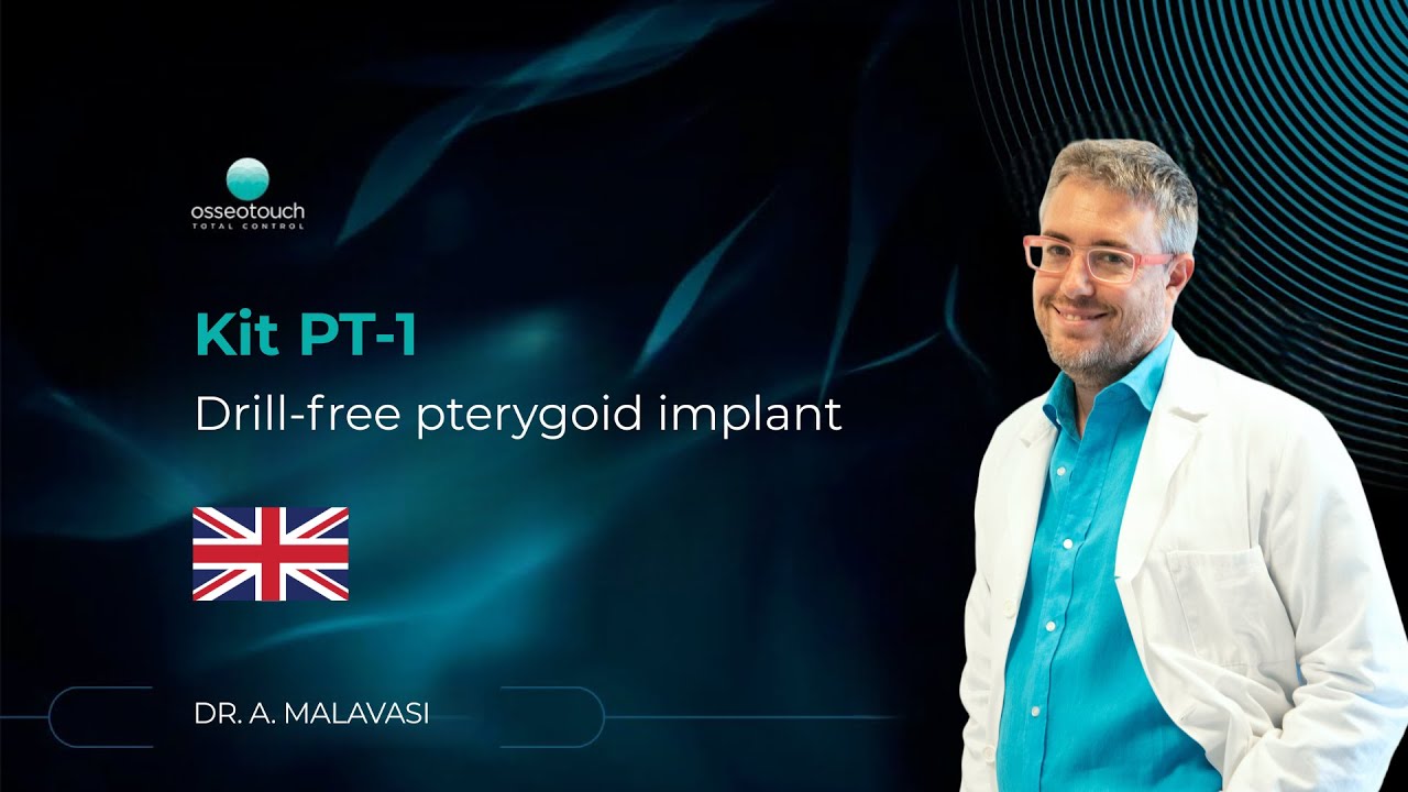 Kit PT1 — pterygoid implant clinical case (OSSEOTOUCH)