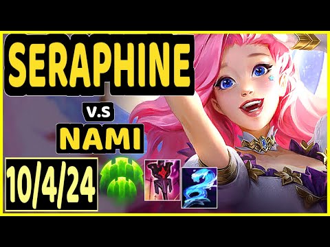JOEY (SERAPHINE) vs NAMI - 10/4/24 KDA BOTTOM SUPPORT CHALLENGER GAMEPLAY - NA