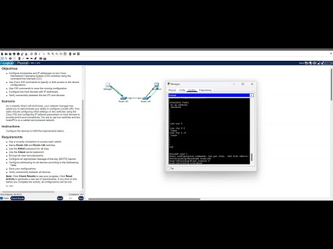Packet Tracer activity 2.9.1: Configuring Switches and Assigning IP Addresses in a Small LAN.