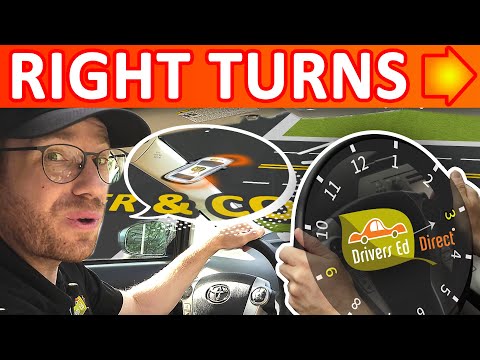 Right Turns - Making Right Turns for New Drivers: Turn Speed, Lane Position, Steering Control & More