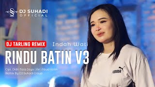 Download lagu DJ RINDU BATIN - Indah Wati ( Remix ) By DJ Suhadi  mp3