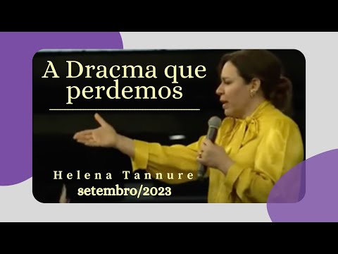 Helena Tannure - As Dracmas que perdemos
