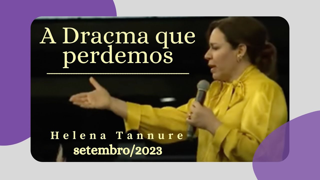 Helena Tannure - As Dracmas que perdemos