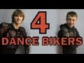 Dance Bikers 4 