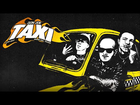 Don Joe - Taxi feat. Low-Red, RRARI DAL TACCO (Lyric Video)