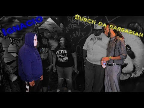 Ignacio vs Burch Da Barbarian
