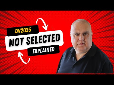 DV Lottery Greencard | You are Not selected - what does that mean?