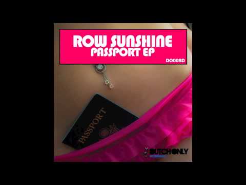 [DO008D] Row Sunshine - Passport (Baramuda Remix)