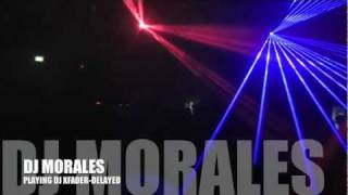 DJ MORALES PLAYING DJ XFADER-DELAYED (ORIGINAL MIX) COMING SOON