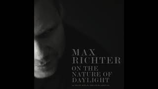 Songtext von Max Richter Orchestra & Lorenz Dangel - On The Nature Of Daylight ... Text Musik-video-Miniaturansicht